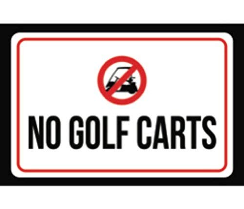 Aluminum Metal No Golf Carts Print Red White Black Poster Symbol Picture Notice Business Golfing Outdoor Grass Sign