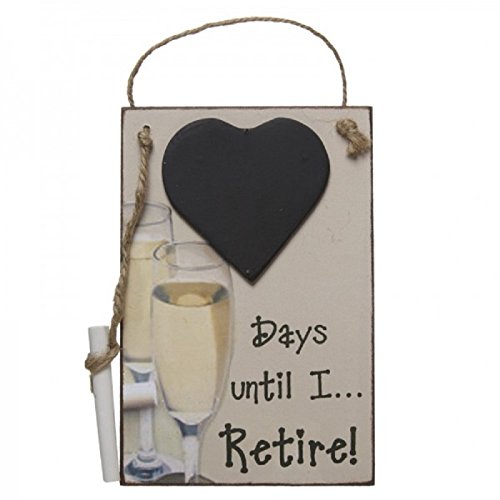 .... Days Unitl I Retire Hanging Chalkboard Plaque