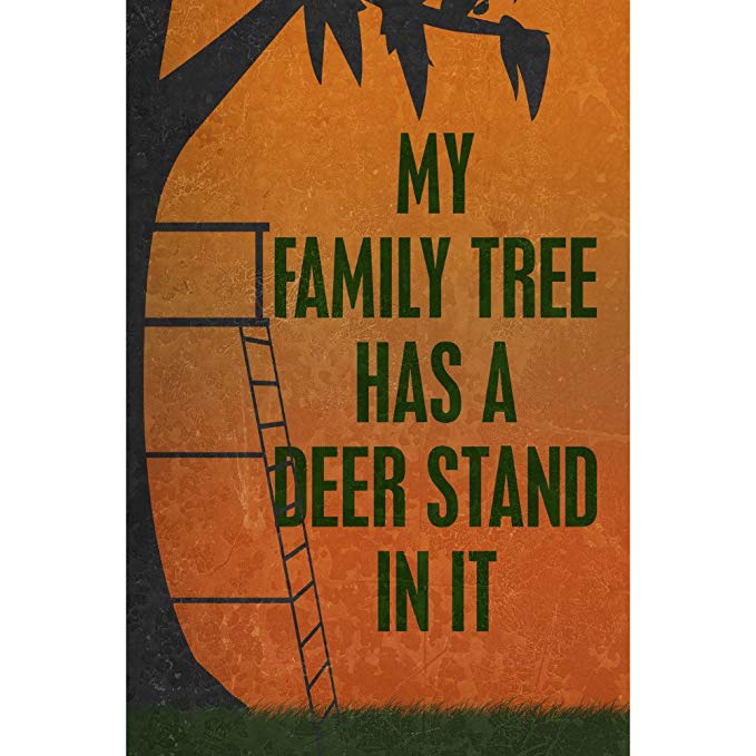 iCandy Combat Aluminum Metal My Family Tree Has A Deer Stand in It Quote Picture Man Cave Wall Decoration Funny Humor Hunting Sign